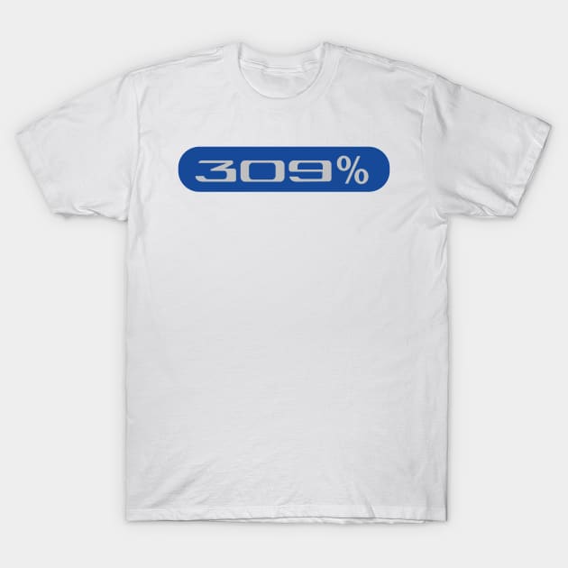 309 % T-Shirt by JPA-Graphisme